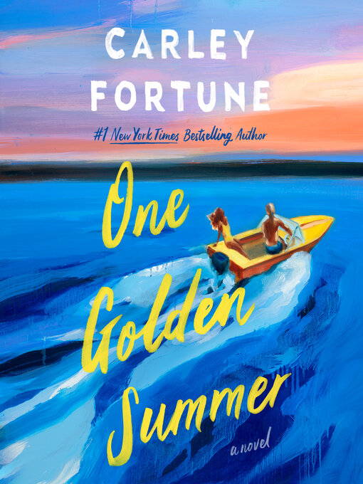 Title details for One Golden Summer by Carley Fortune - Wait list